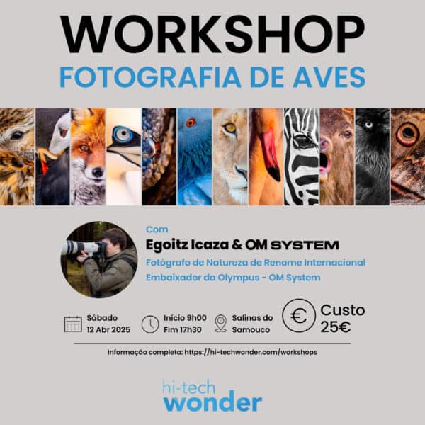 Cartaz de Divulgação do Workshop de Fotografia de Aves com Egoitz Icaza e OM System, com informações do evento.