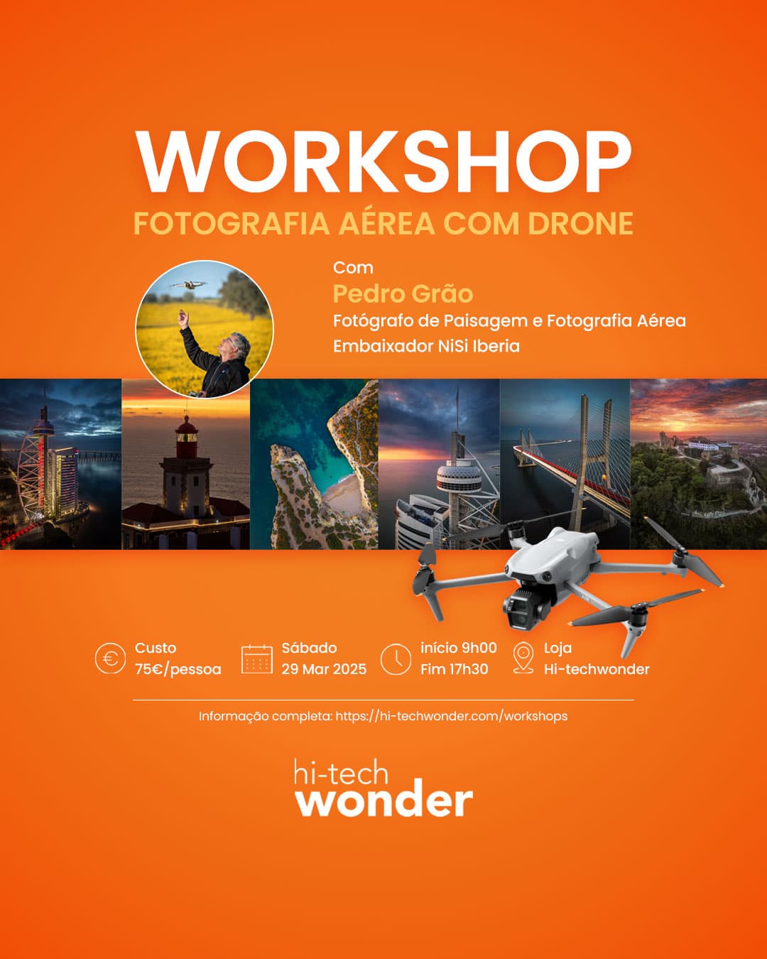 Cartaz de Divulgação do Workshop de Fotografia Aérea com Drone com Pedro Grão, com informações do evento.