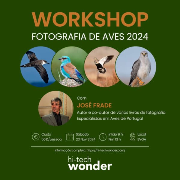 Cartaz de Divulgação do Workshop de Fotografia de Aves com José Frade, com informações do evento.