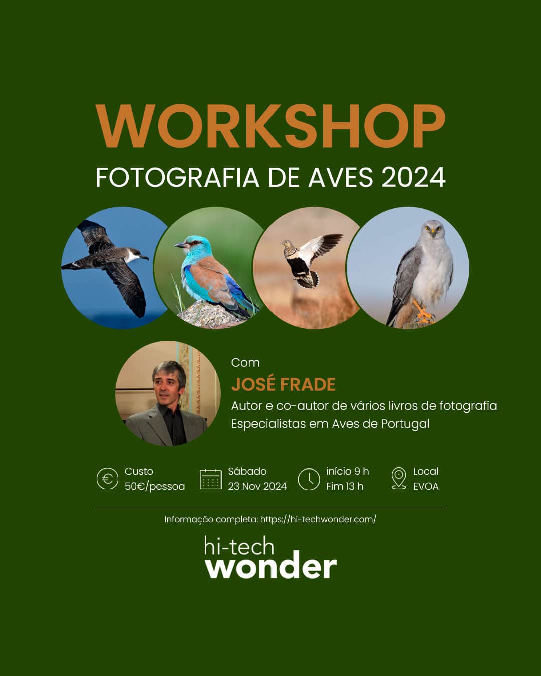 Cartaz de Divulgação do Workshop de Fotografia de Aves com José Frade, com informações do evento.