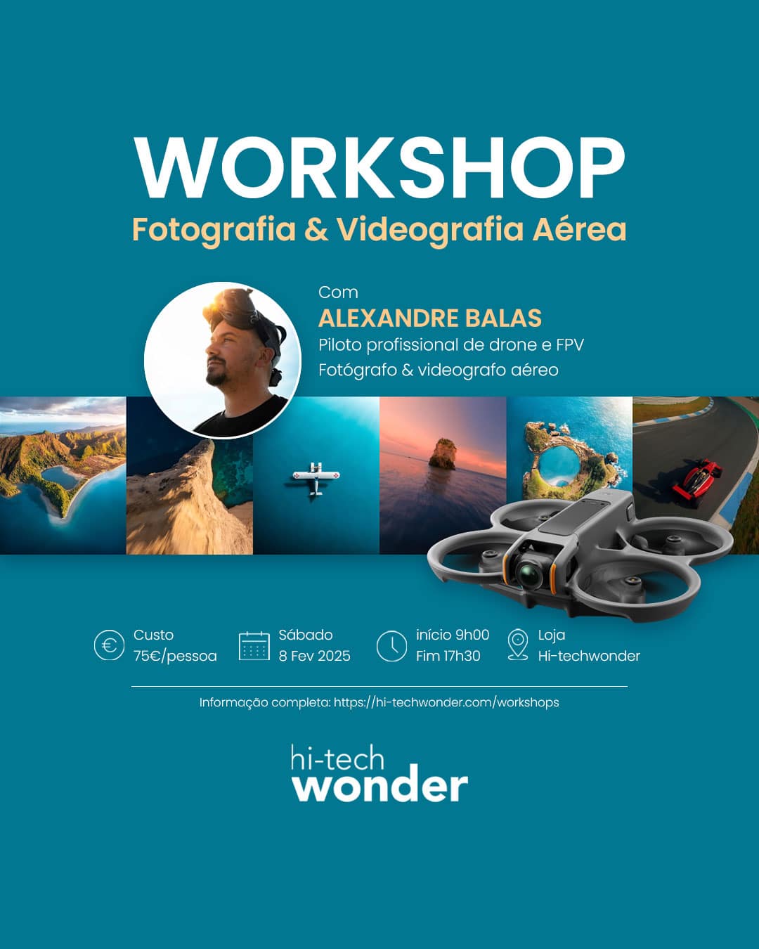 Cartaz de Divulgação do Workshop de Fotografia e Videografia Aérea com Alexandre Balas, com informações do evento.